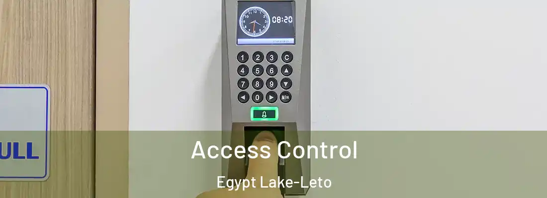 Access Control Egypt Lake-Leto