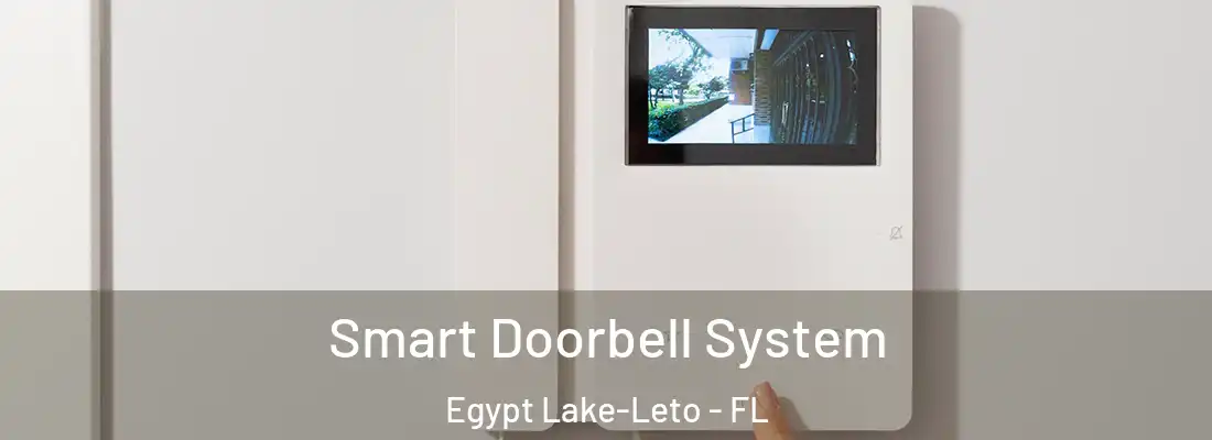  Smart Doorbell System Egypt Lake-Leto - FL