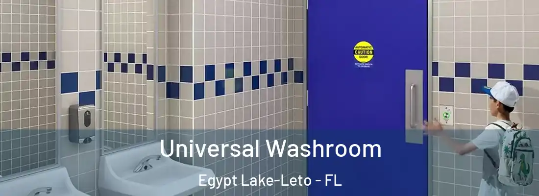 Universal Washroom Egypt Lake-Leto - FL